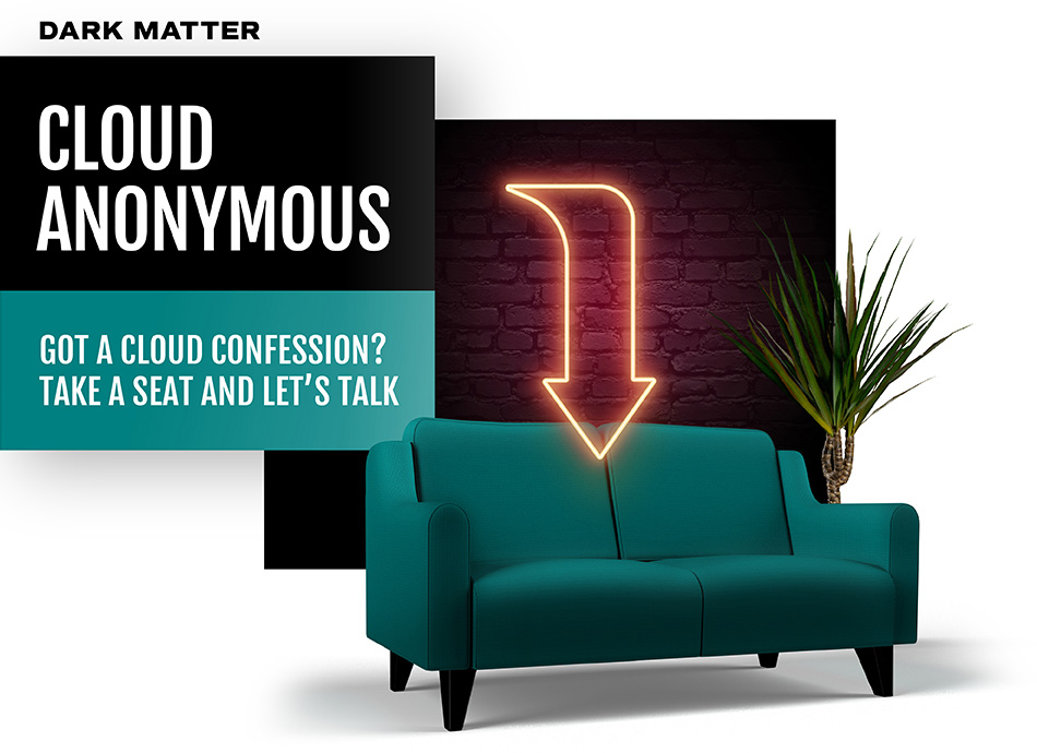 Cloud Anonymous - Got a cloud confession? Take a seat and let's talk